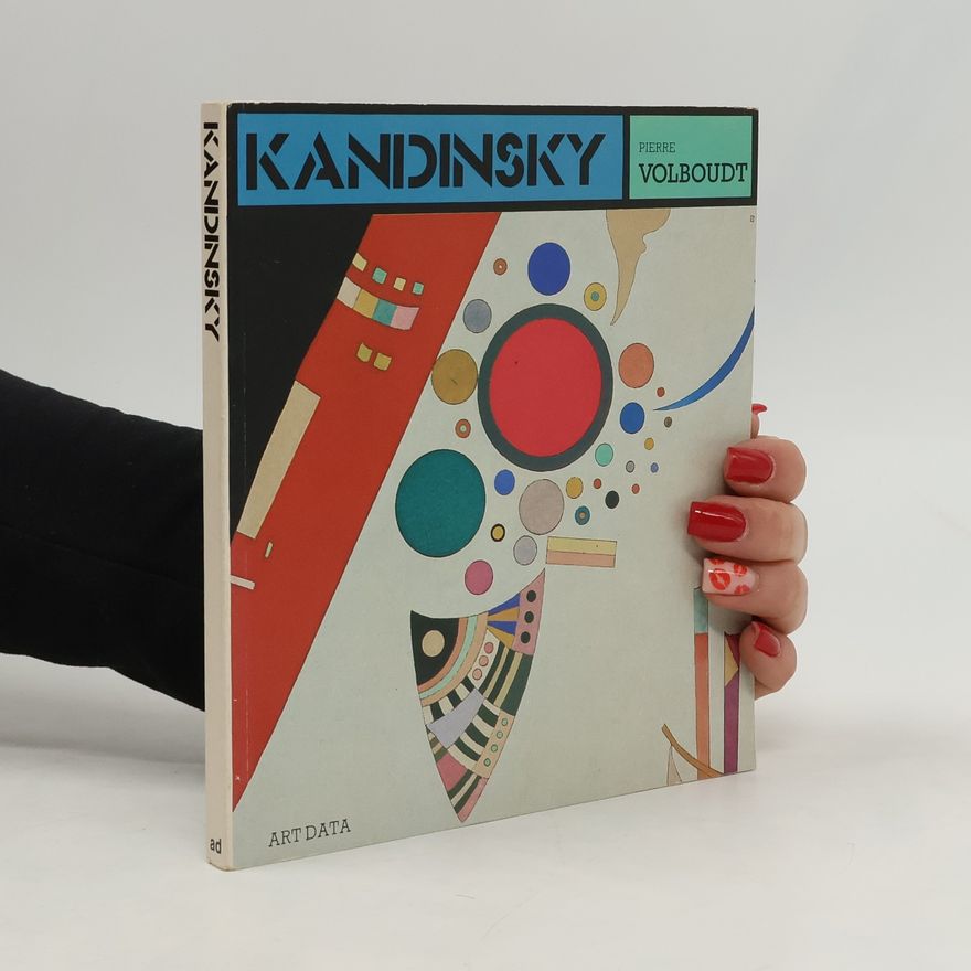 Pierre Volboudt Masters of Art S.: Kandinsky