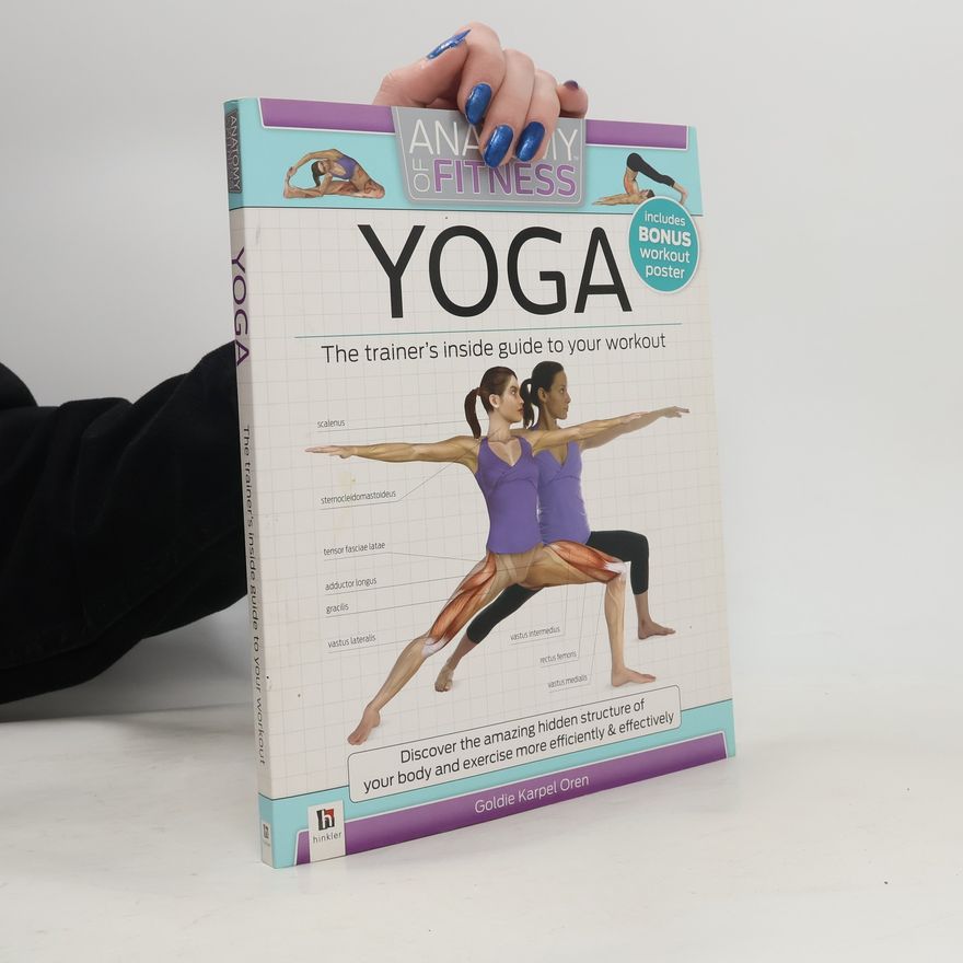 Goldie Karpel Oren Yoga Anatomy of Fitness
