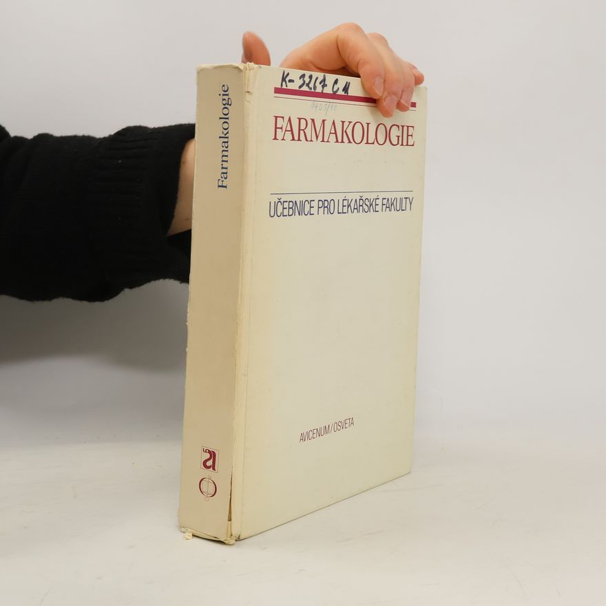 Kolektiv autorů Farmakologie: učebnice pro lékařské fakulty