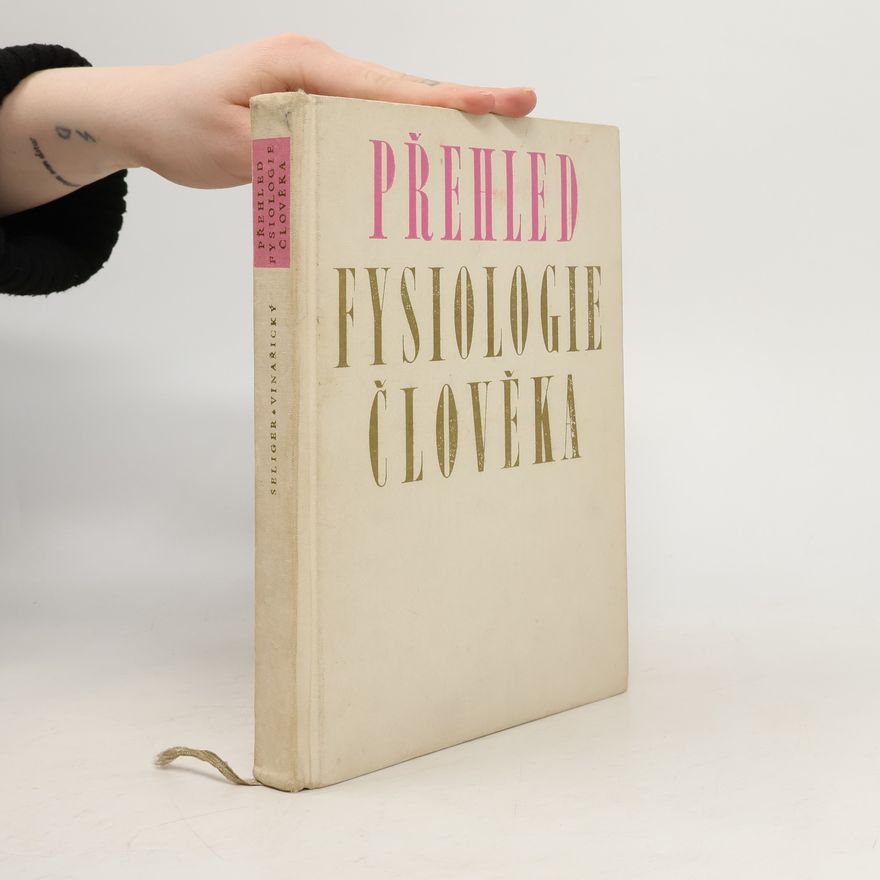 Richard Vinařický Přehled fysiologie člověka