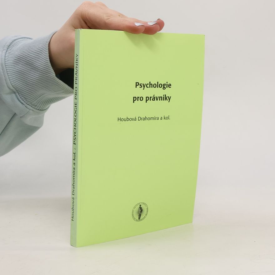 Drahomíra Houbová Psychologie pro právníky