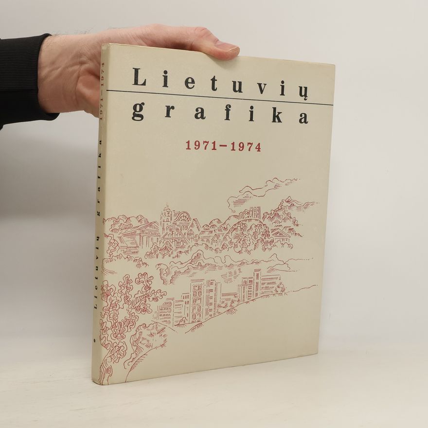 Kolektív autorov Lietuviu̜ grafika