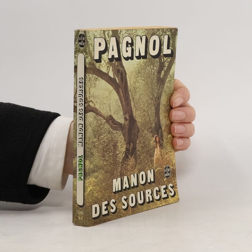 Marcel Pagnol Manon des sources