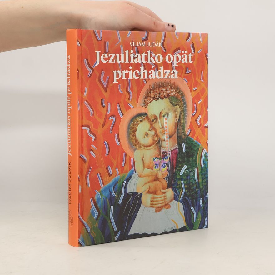 Viliam Judák Jezuliatko opäť prichádza