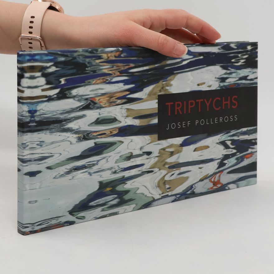 Josef Polleross Triptychs