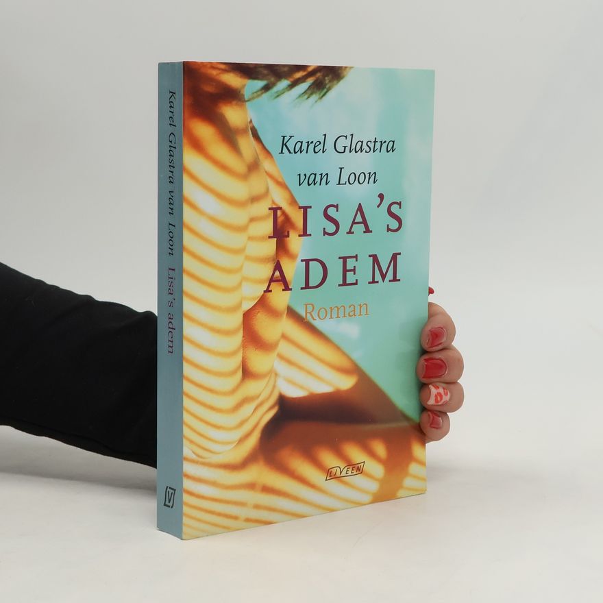 Karel G. Van Loon Lisa's Adem