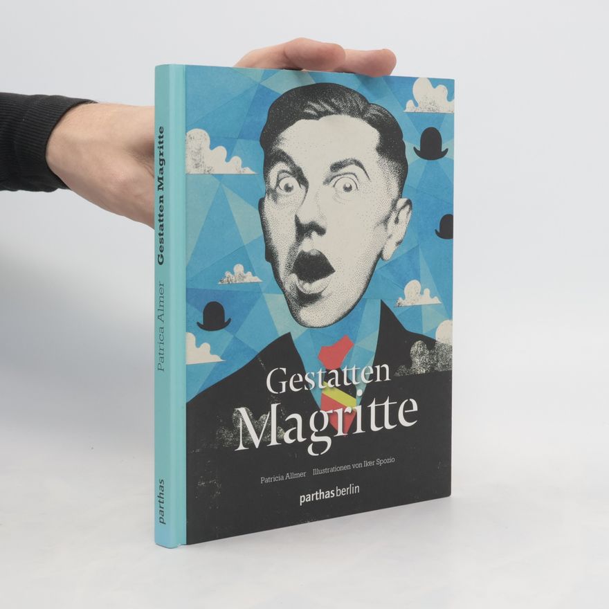 Patricia Allmer Gestatten Magritte