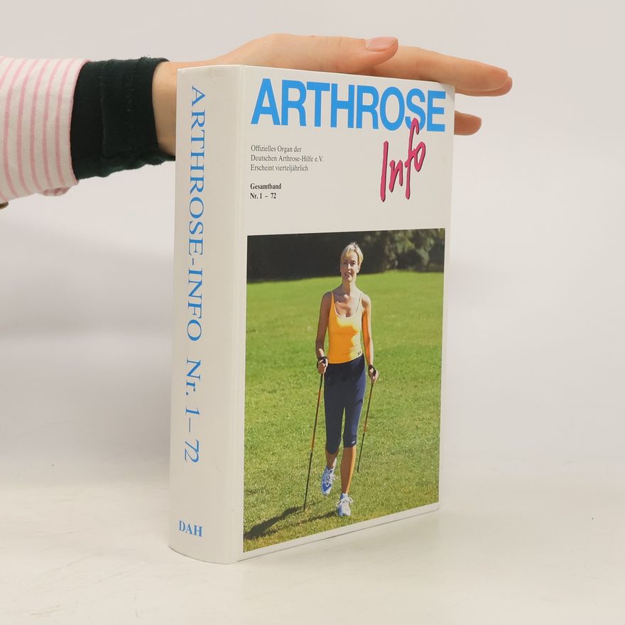 Autorenkollektiv Arthrose Info 1-72