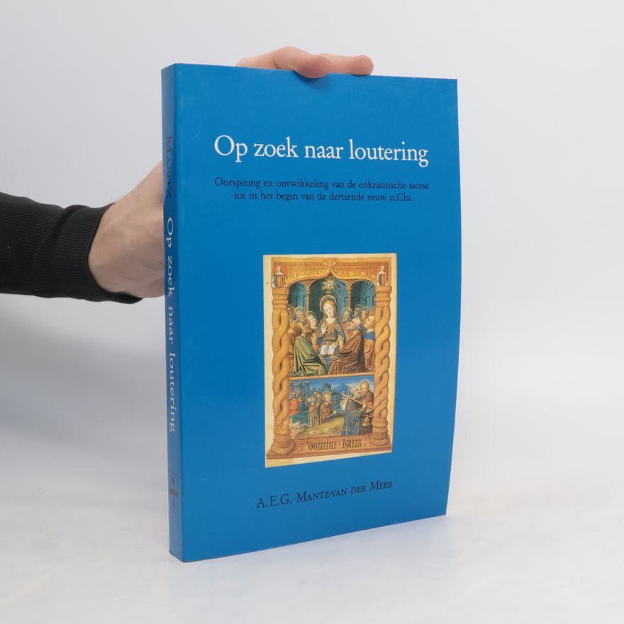 A. E. G. Mantz-van der Meer Op zoek naar loutering