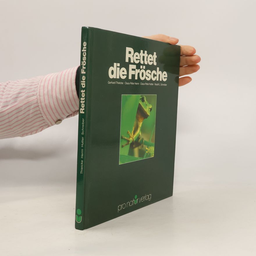 Gerhard Thielcke Rettet die Frösche