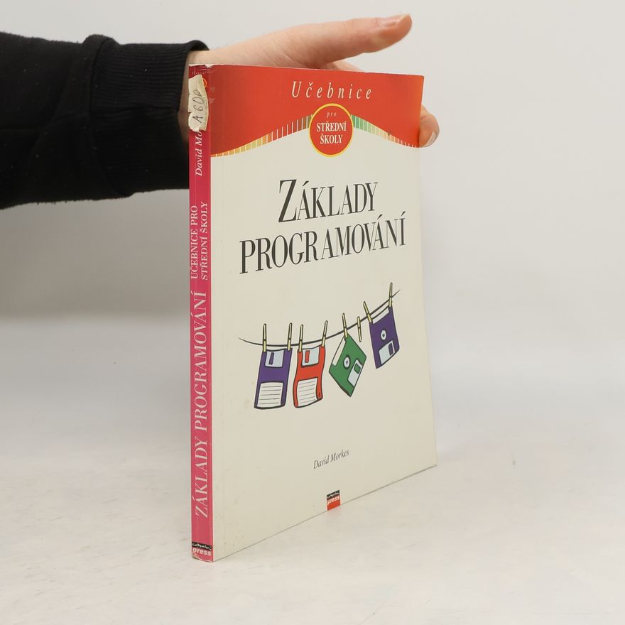 David Morkes Základy programování - učebnice pro střední školy