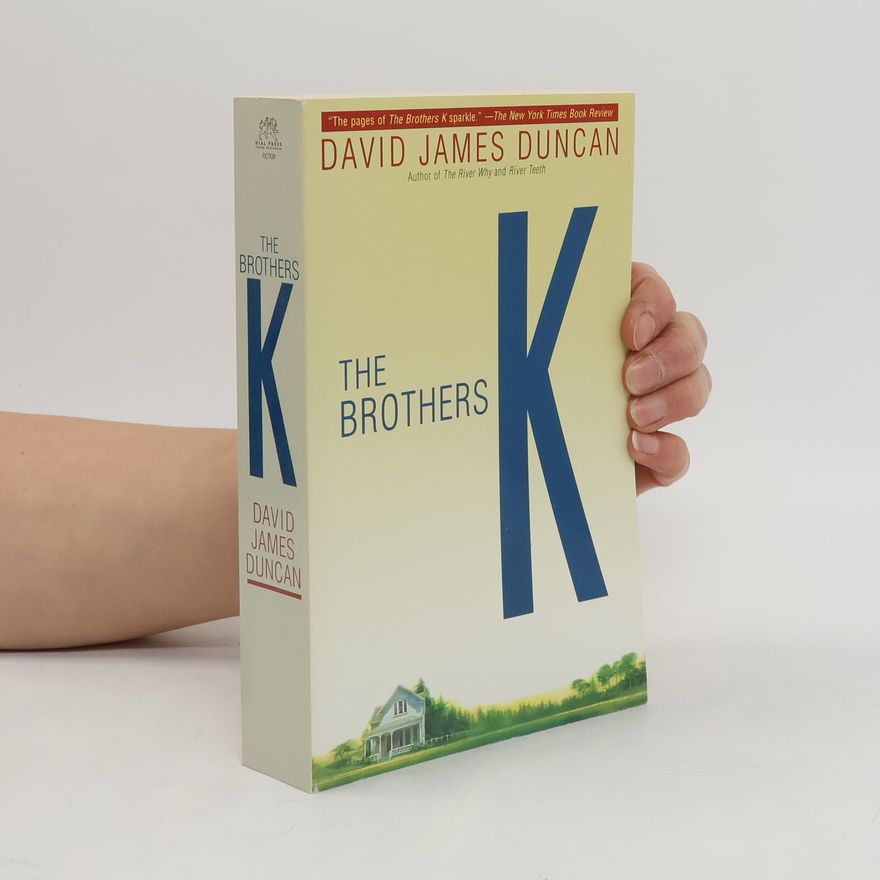 David James Duncan The Brothers K