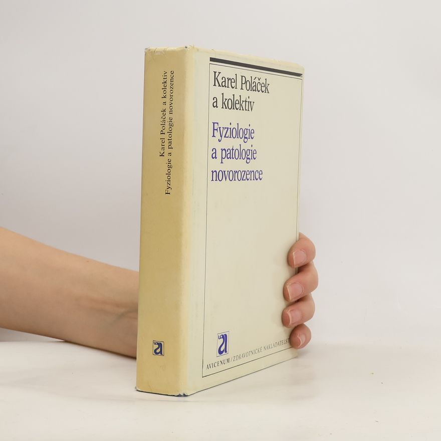 Autorenkollektiv Fyziologie a patologie novorozence