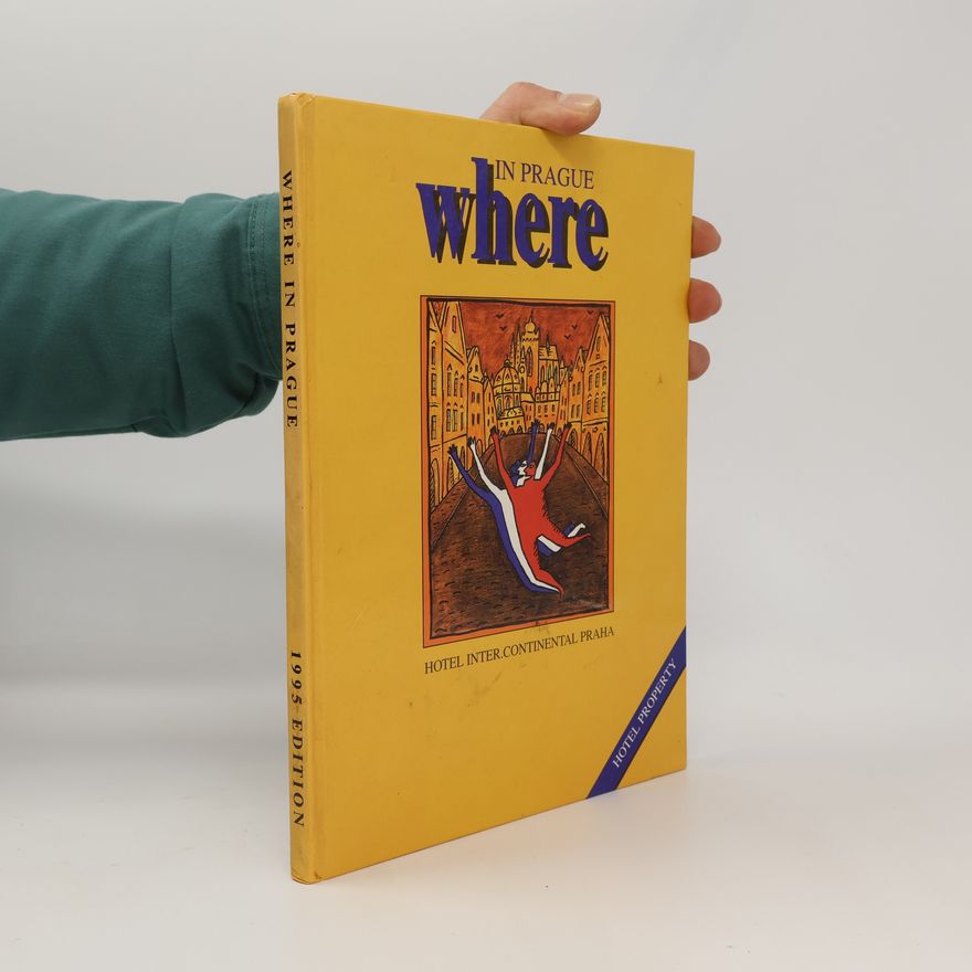 Various authors Where in Prague. 1995 Edition