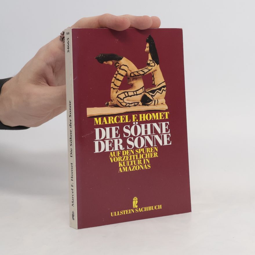 Marcel F. Homet Die Söhne der Sonne