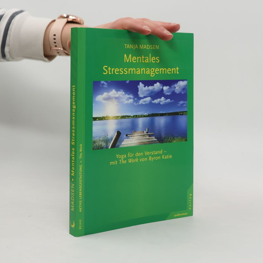 Tanja Madsen Mentales Stressmanagement