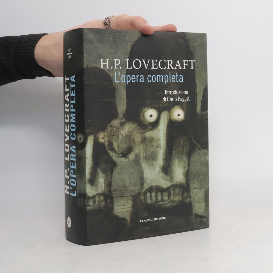 H. P. Lovecraft L'opera completa