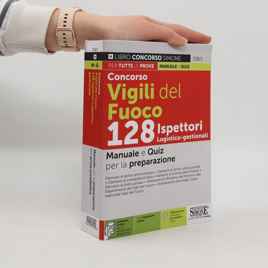 Collectif d'auteurs Libro Concorso Simone - 338/1: Concorso Vigili del Fuoco 128 Ispettori Logistico-gestionali