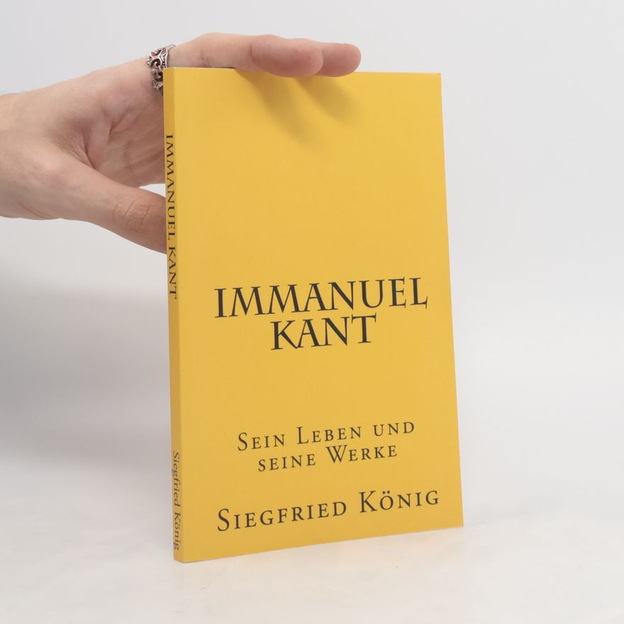Siegfried König Immanuel Kant