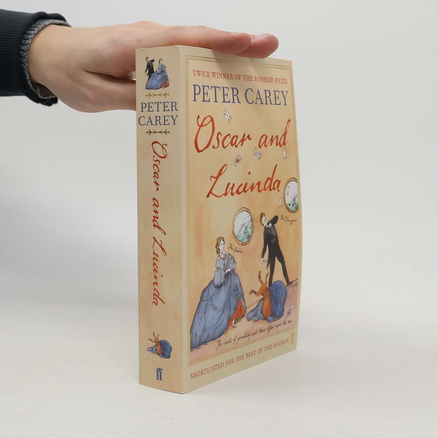 Peter Carey Oscar and Lucinda