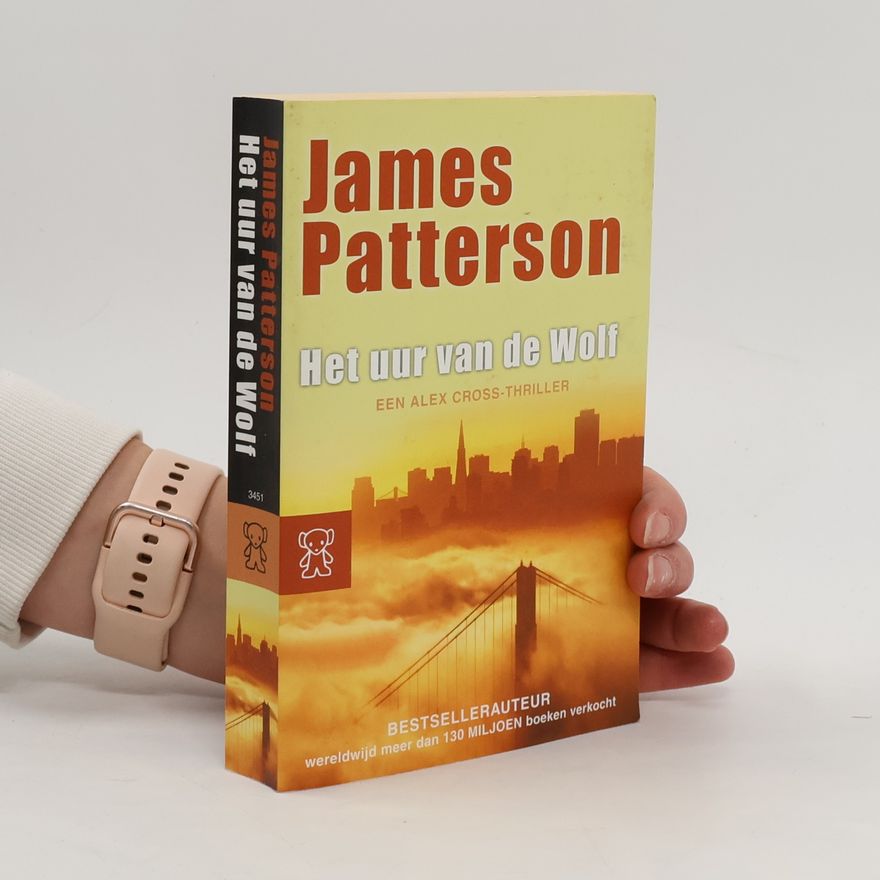James Patterson Alex Cross: Het uur van de wolf