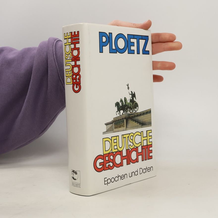Volker Hentschel PLOETZ, Deutsche Geschichte