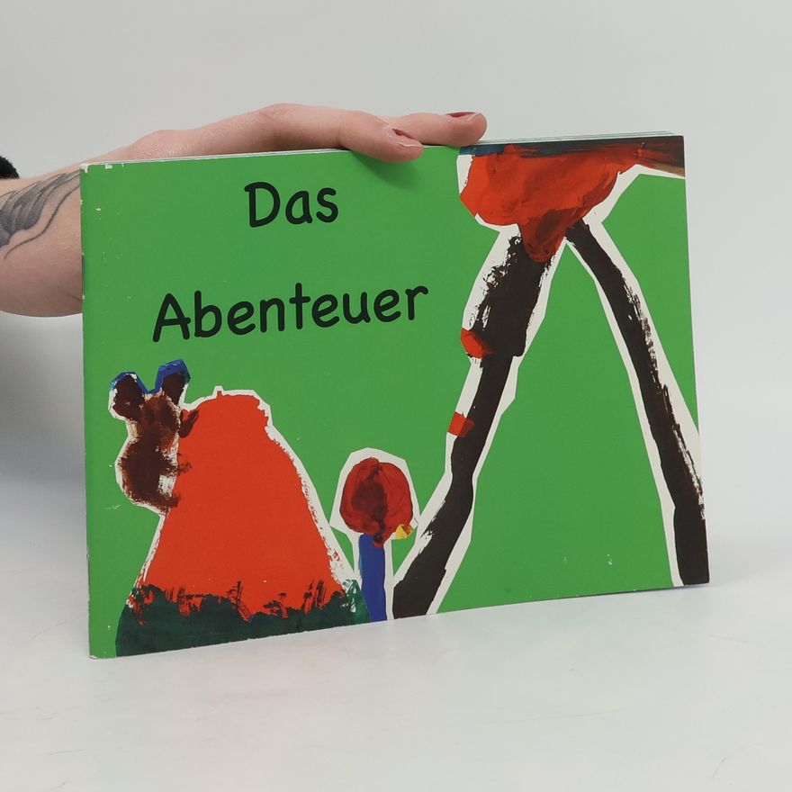 Autorenkollektiv Das Abenteur