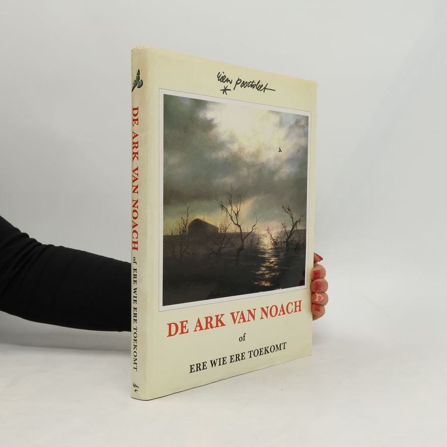Marinus Harm Poortvliet De Ark van Noach