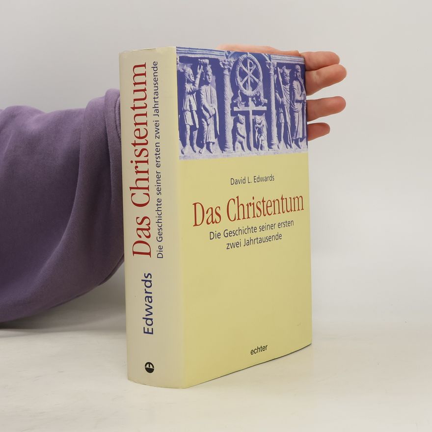 David Lawrence Edwards Das Christentum