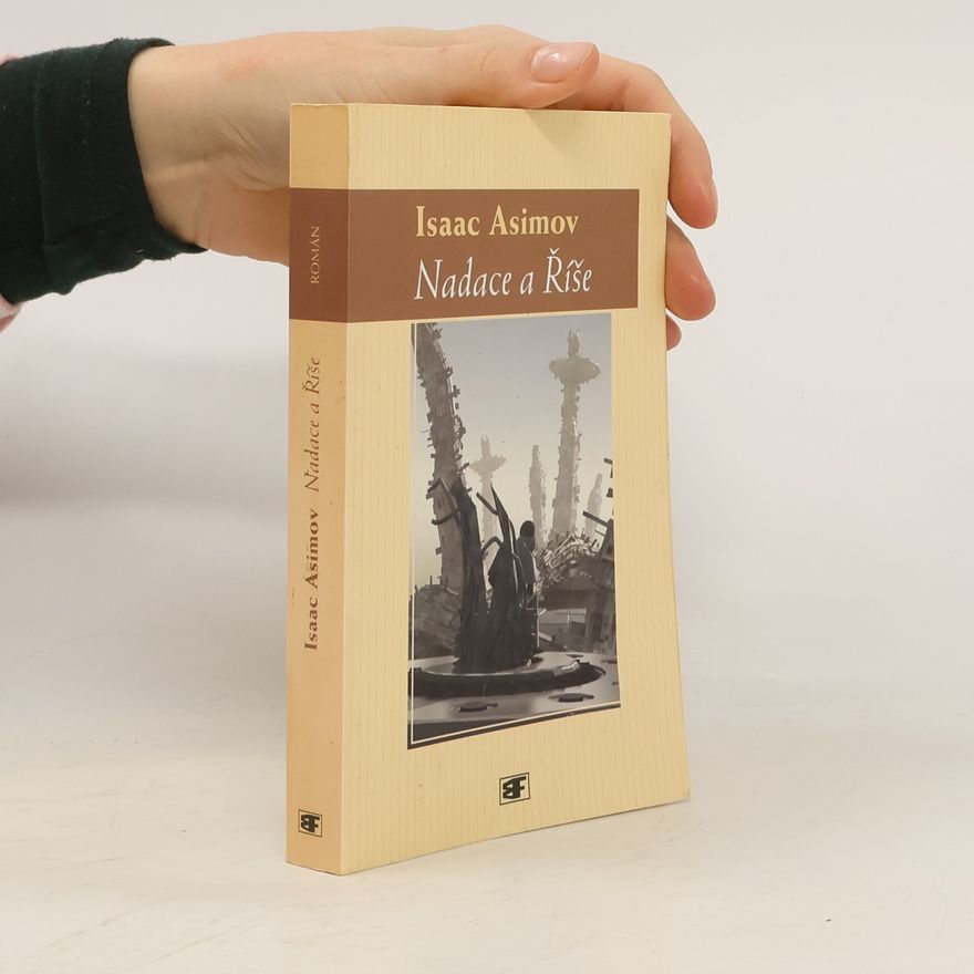 Isaac Asimov Nadace a Říše