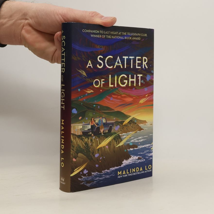 Malinda Lo A Scatter of Light