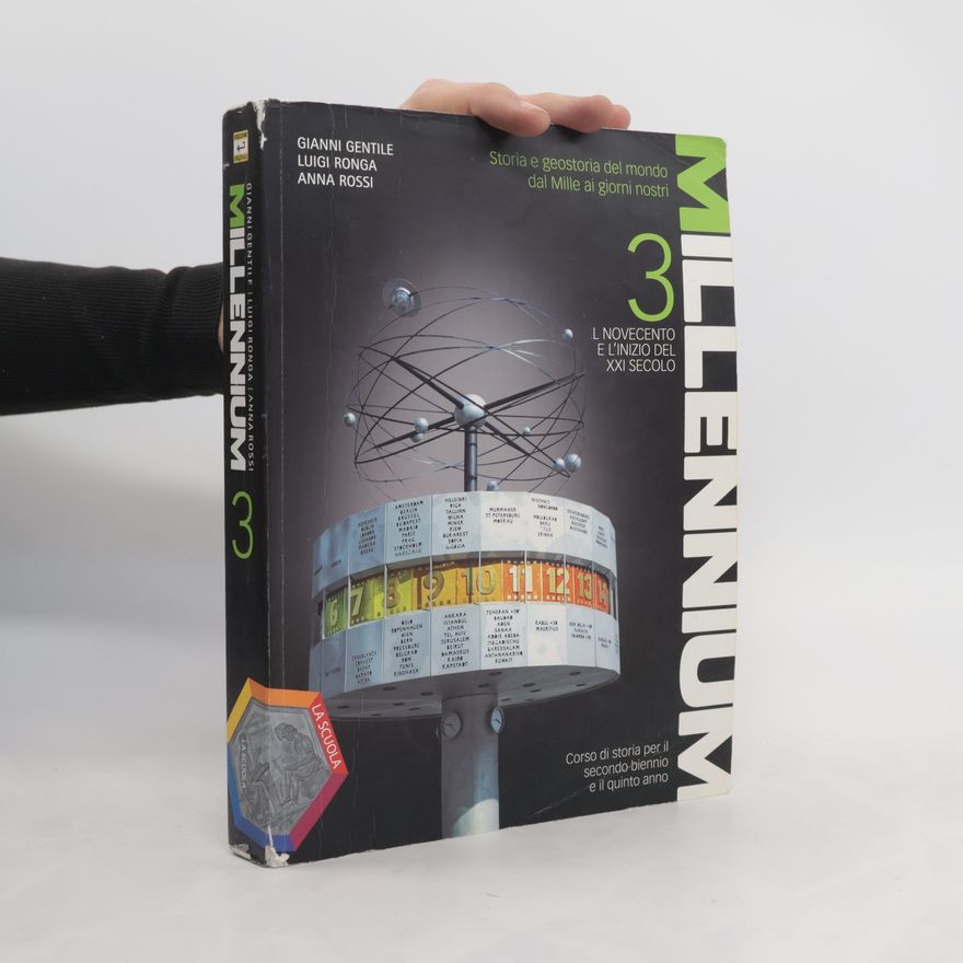 Luigi Ronga Millennium 3. Il Novecento e l'inizio del XXI secolo