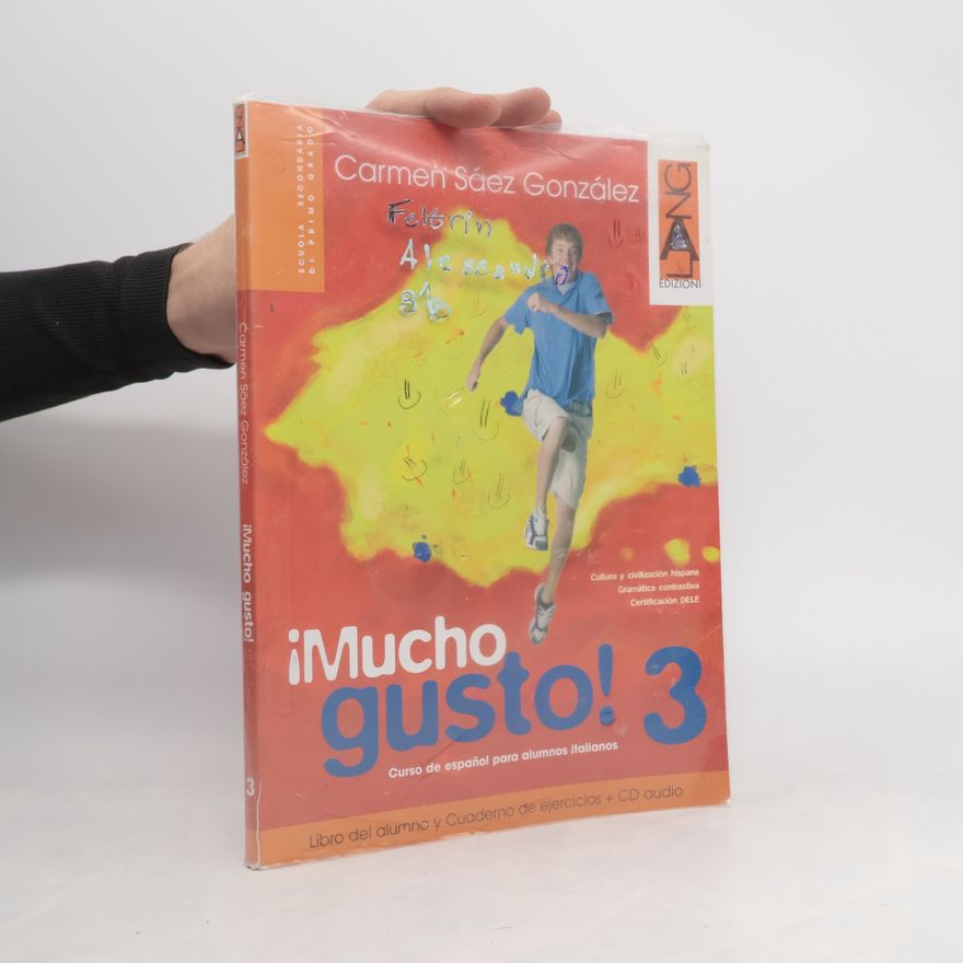 Felgrin Alessandro Scuola Secondaria di Primo Grado - 3: Mucho gusto. Libro del alumno-Cuaderno de ejercicios. Con espansione online. Con CD Audio. Per la Scuola media