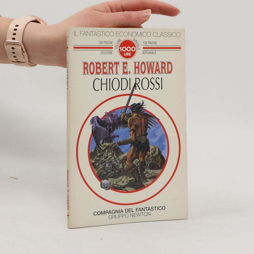Gianni Pilo Il Fantastico Economico Classico - 37: Chiodi rossi