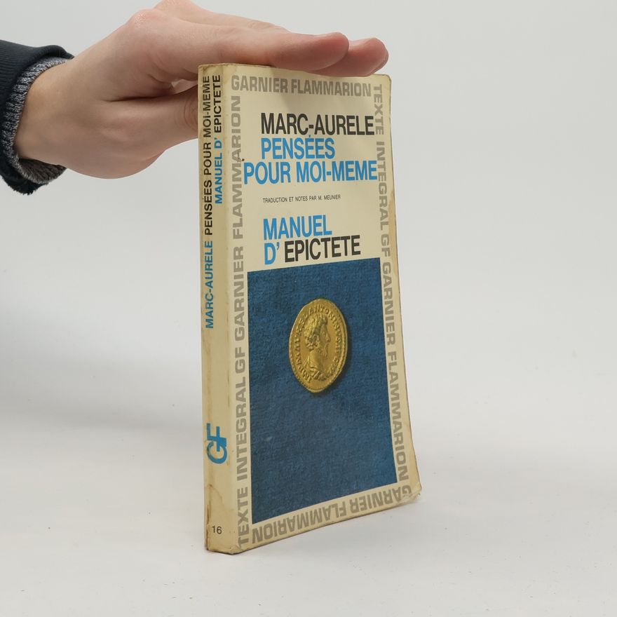 Marco Aurelio Pensées pour moi-même