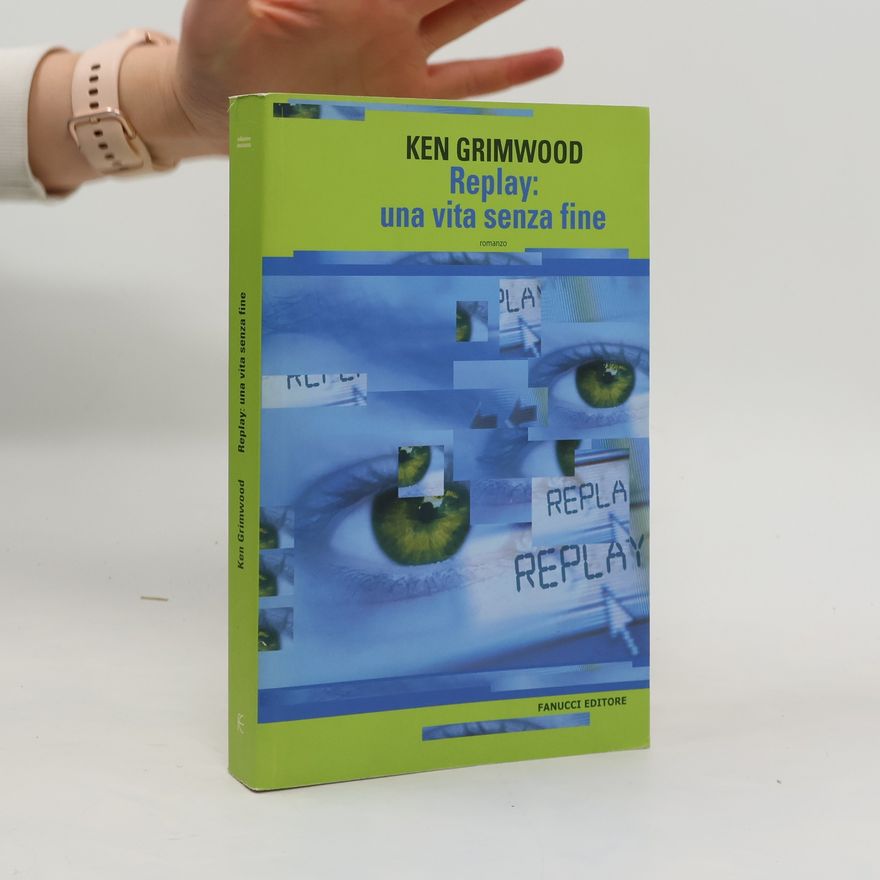 Ken Grimwood Replay