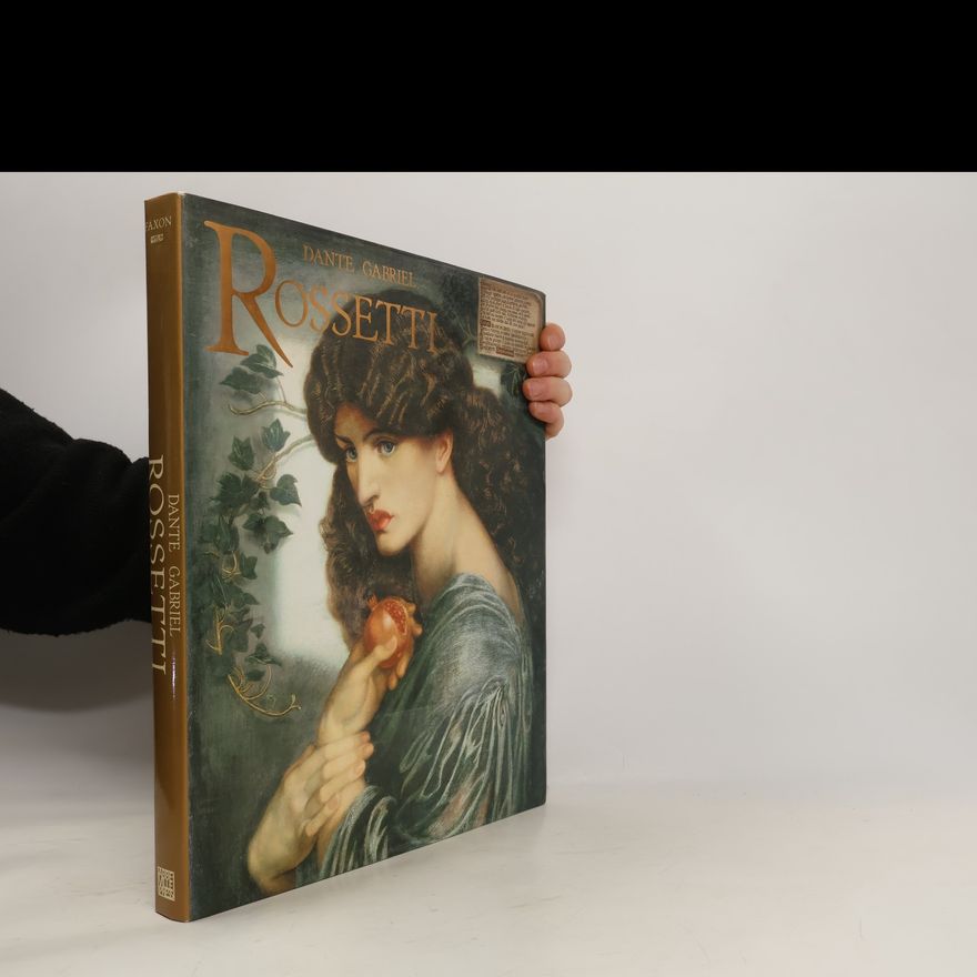 Dante Gabriel Rossetti Dante Gabriel Rossetti