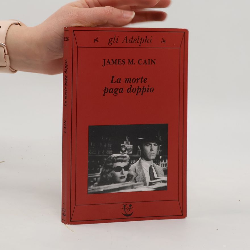 James M. Cain La morte paga doppio