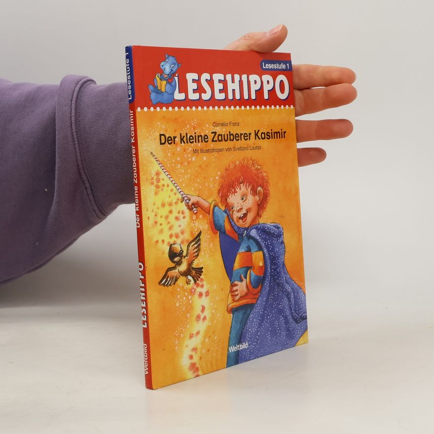 Cornelia Franz Lesehippo. Der kleine Zauberer Kasimir