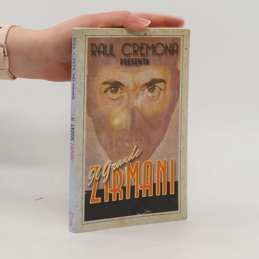 Raul Cremona Il grande Zirmani