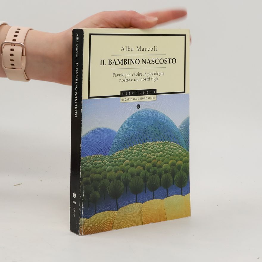 Alba Marcoli Il bambino nascosto
