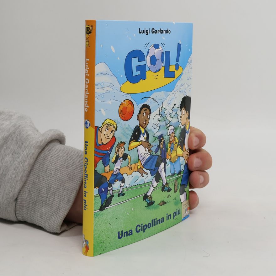 Luigi Garlando Una cipollina in più