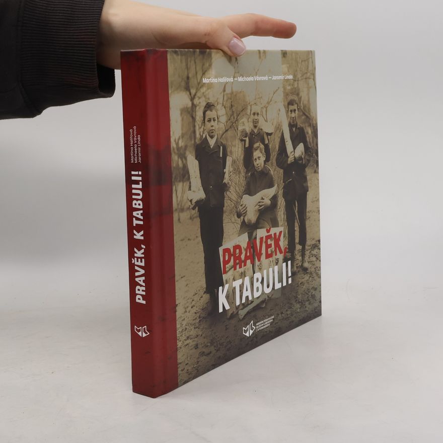 Michaela Vávrová Pravěk, k tabuli!