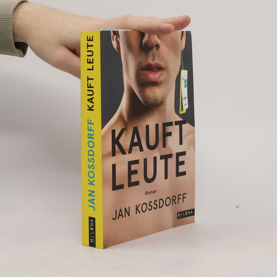 Jan Kossdorff Kauft Leute