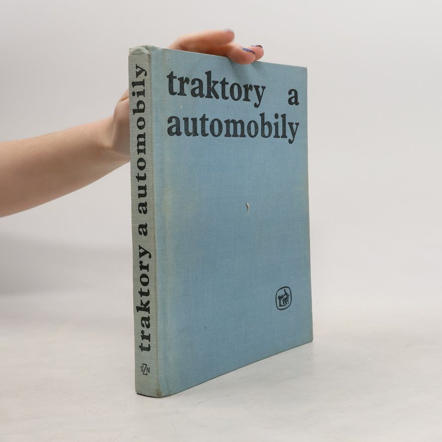 Kolektív autorov Traktory a automobily