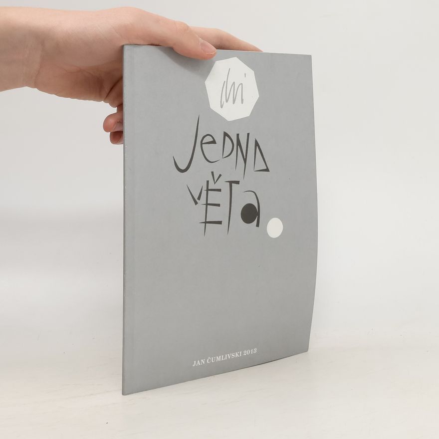 Jan Čumlivski Jedna věta