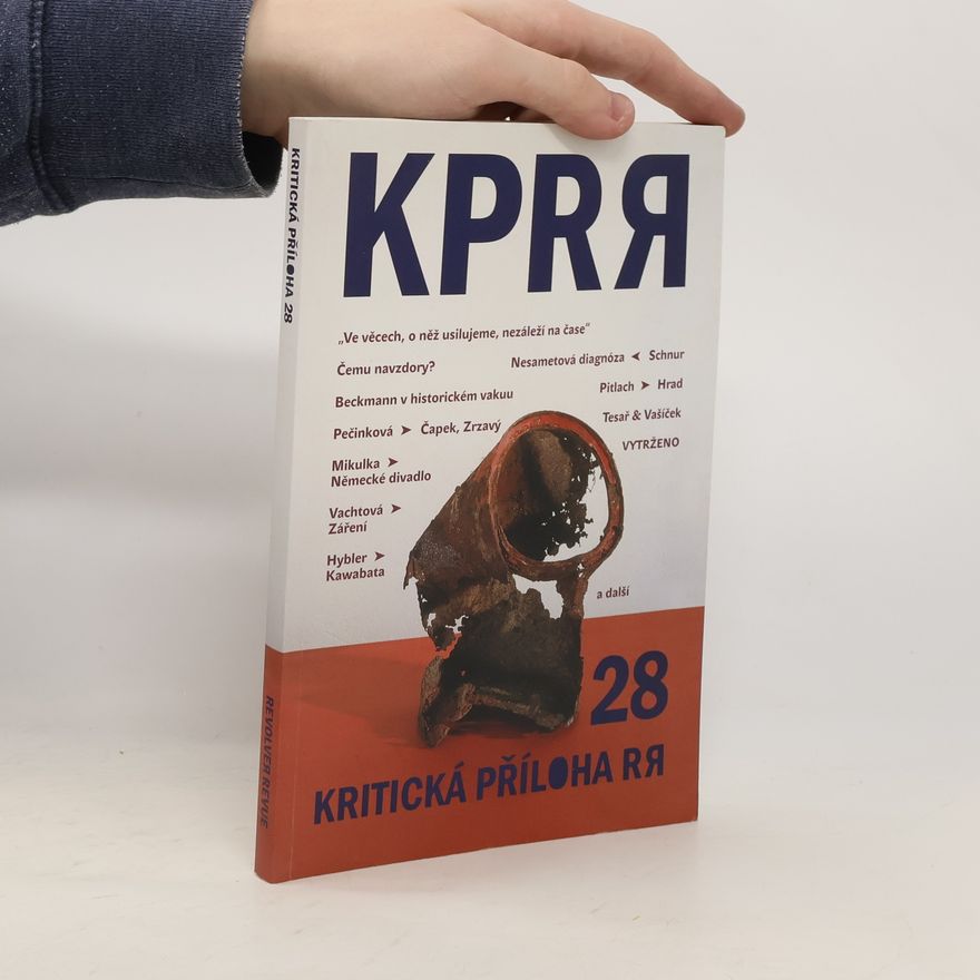 Various authors Kritická příloha Revolver Revue KPRR 28