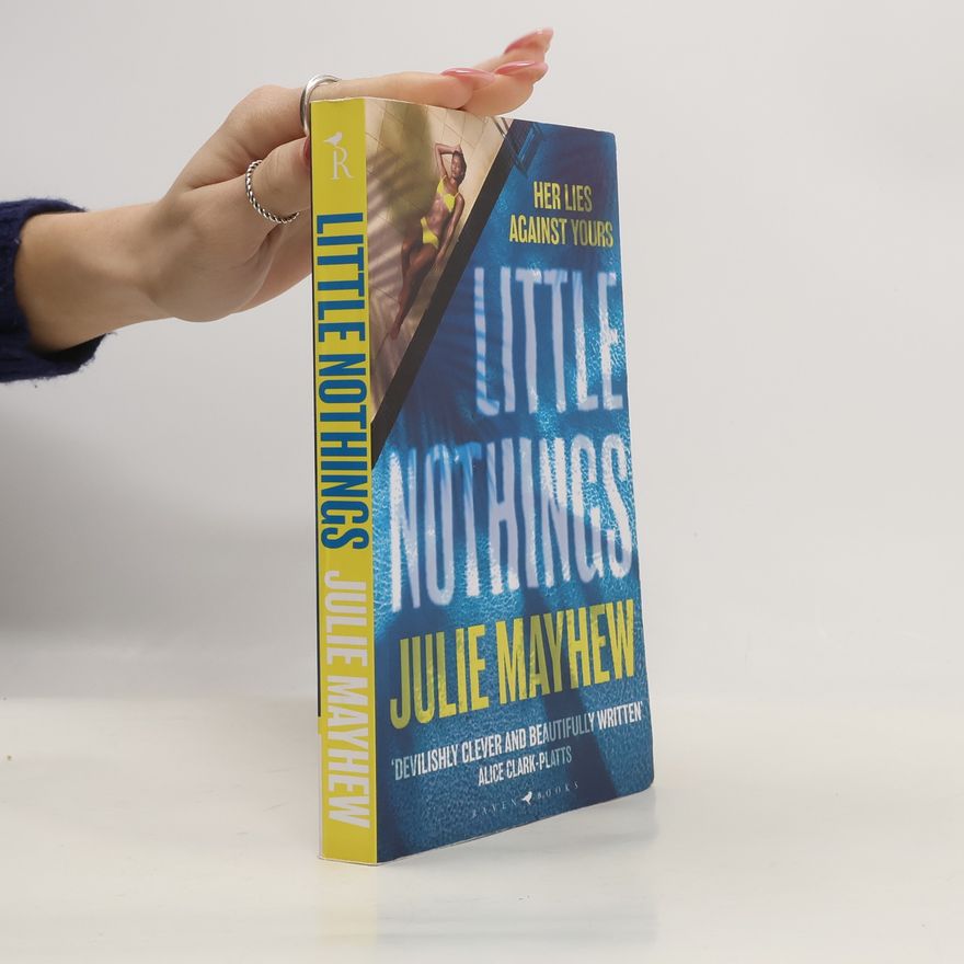 Julie Mayhew Little Nothings