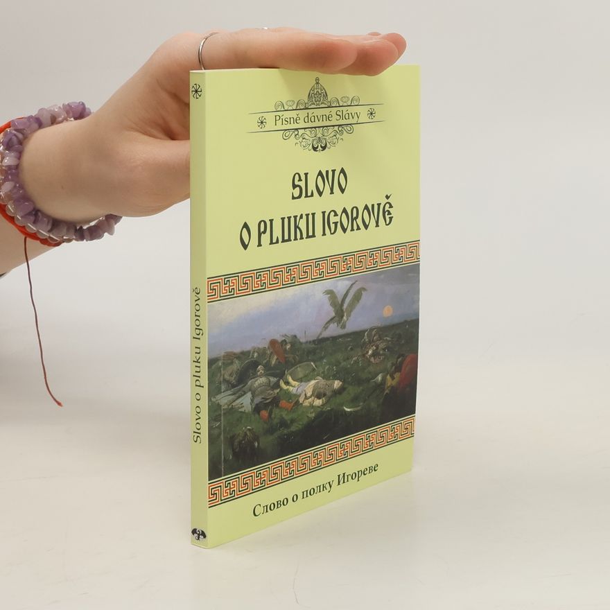 Kolektiv autorů Slovo o pluku Igorově / Slovo o polku Igorevě