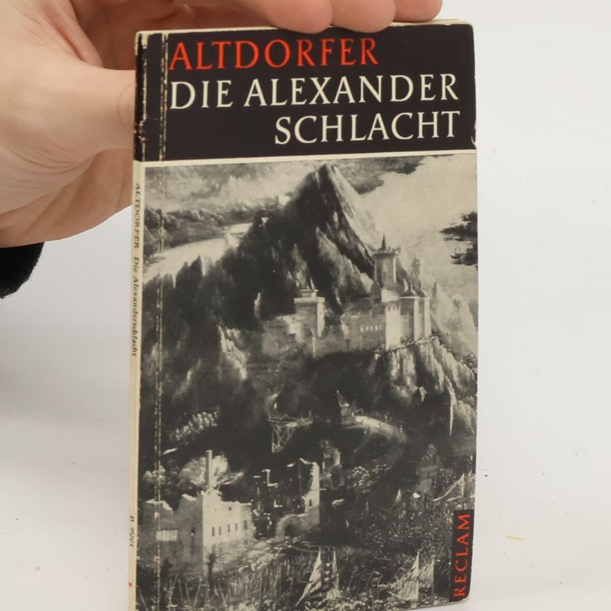Albrecht Altdorfer Die Alexander Schlacht